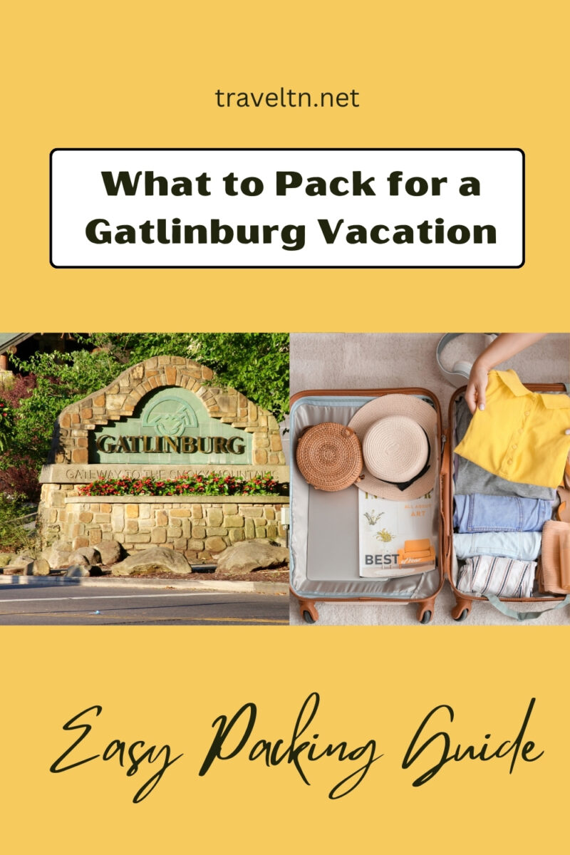 Packing for Gatlinburg Pinterest Pin